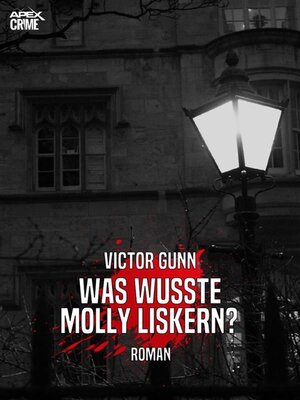 cover image of WAS WUSSTE MOLLY LISKERN?